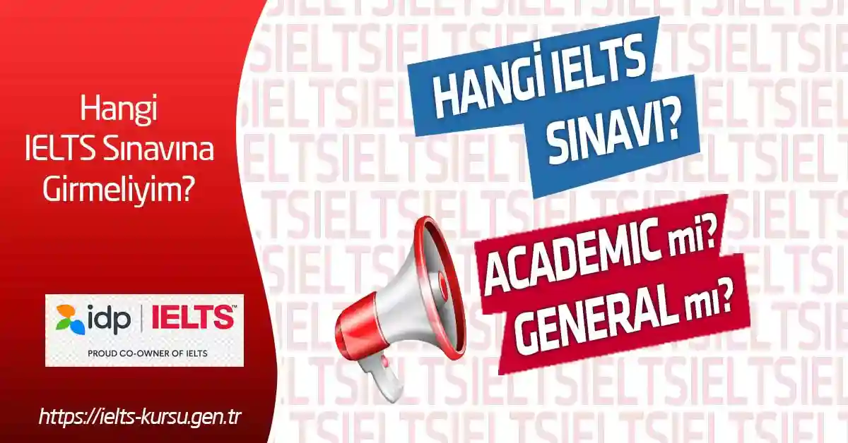 hangi ielts sınavına girmeliyim