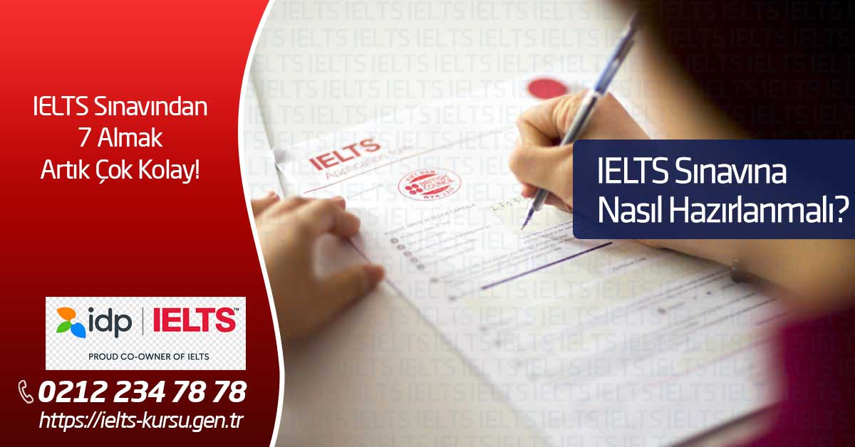 ielts sınavına nasıl hazırlanmalıyım